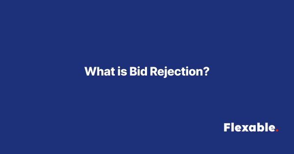 What-is-Bid-Rejection