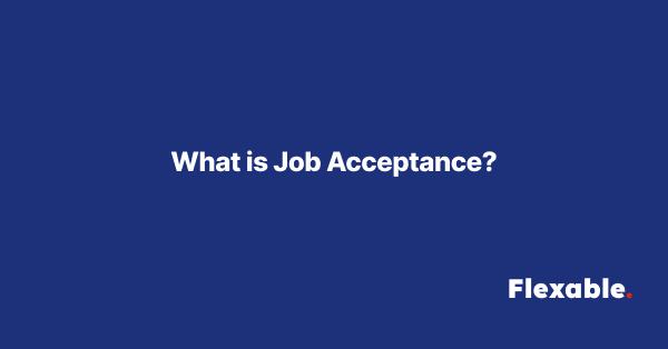 What-is-Job-Acceptance