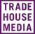 Trade House Media-logo